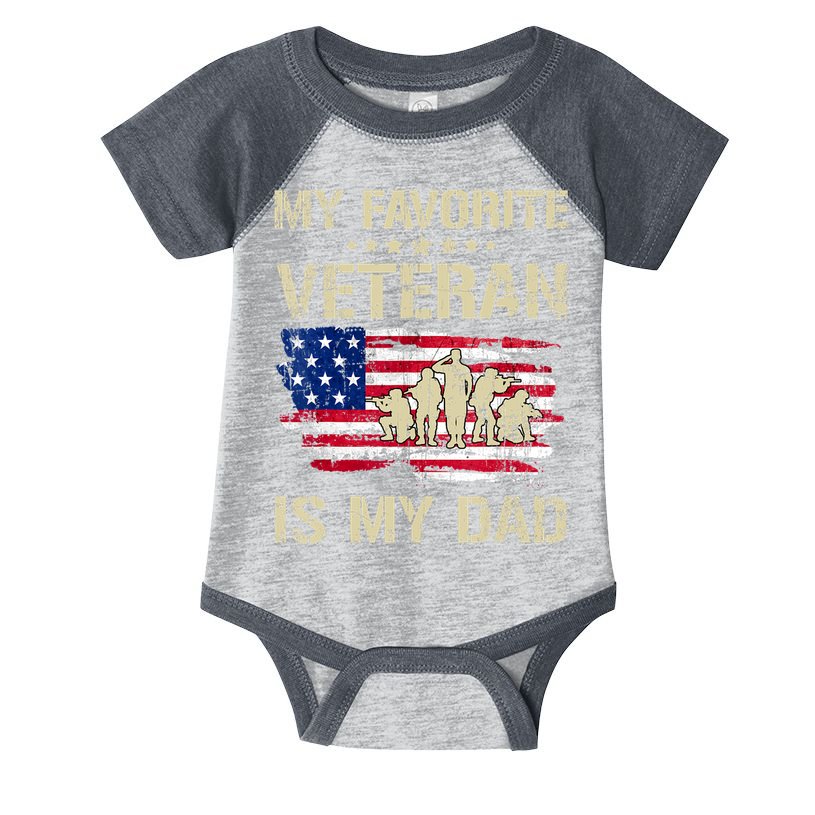 Father Veterans My Favorite Veteran Is My Dad Us Flag Infant Baby Jersey Bodysuit