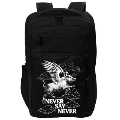Funny Vintage Never Say Never When Pigs Fly Impact Tech Backpack