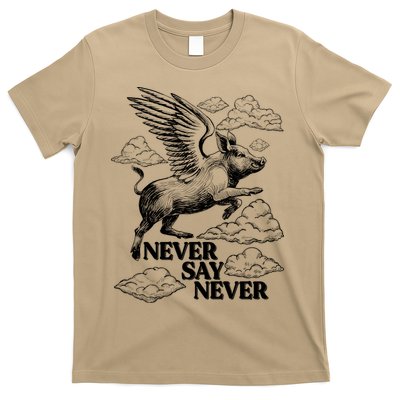 Funny Vintage Never Say Never When Pigs Fly T-Shirt