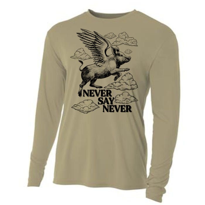 Funny Vintage Never Say Never When Pigs Fly Cooling Performance Long Sleeve Crew