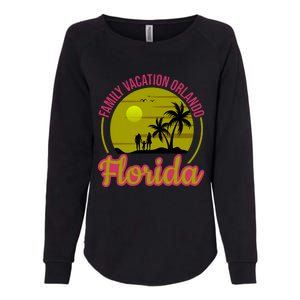 Family Vacation Orlando Florida Womens California Wash Sweatshirt