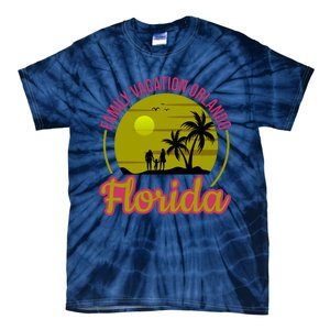 Family Vacation Orlando Florida Tie-Dye T-Shirt