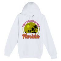 Family Vacation Orlando Florida Premium Pullover Hoodie