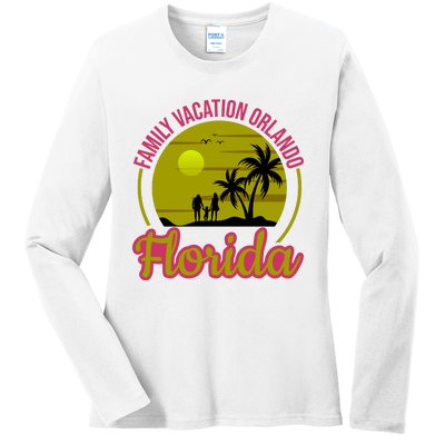 Family Vacation Orlando Florida Ladies Long Sleeve Shirt