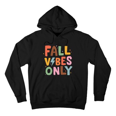 Fall Vibes Only Casual Autumn Halloween Graphic Hoodie