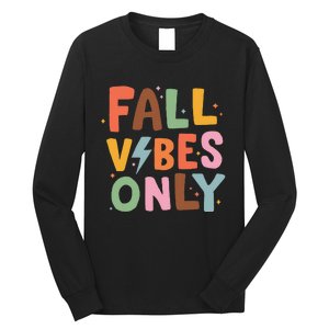 Fall Vibes Only Casual Autumn Halloween Graphic Long Sleeve Shirt