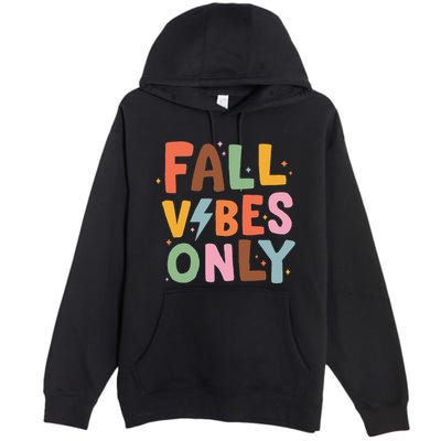 Fall Vibes Only Casual Autumn Halloween Graphic Premium Pullover Hoodie