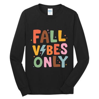 Fall Vibes Only Casual Autumn Halloween Graphic Tall Long Sleeve T-Shirt