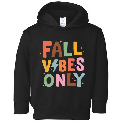 Fall Vibes Only Casual Autumn Halloween Graphic Toddler Hoodie