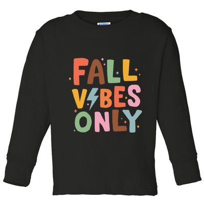 Fall Vibes Only Casual Autumn Halloween Graphic Toddler Long Sleeve Shirt