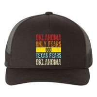 Funny Vintage Oklahoma Only Fears God Texas Fears Oklahoma Yupoong Adult 5-Panel Trucker Hat