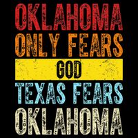Funny Vintage Oklahoma Only Fears God Texas Fears Oklahoma Hoodie