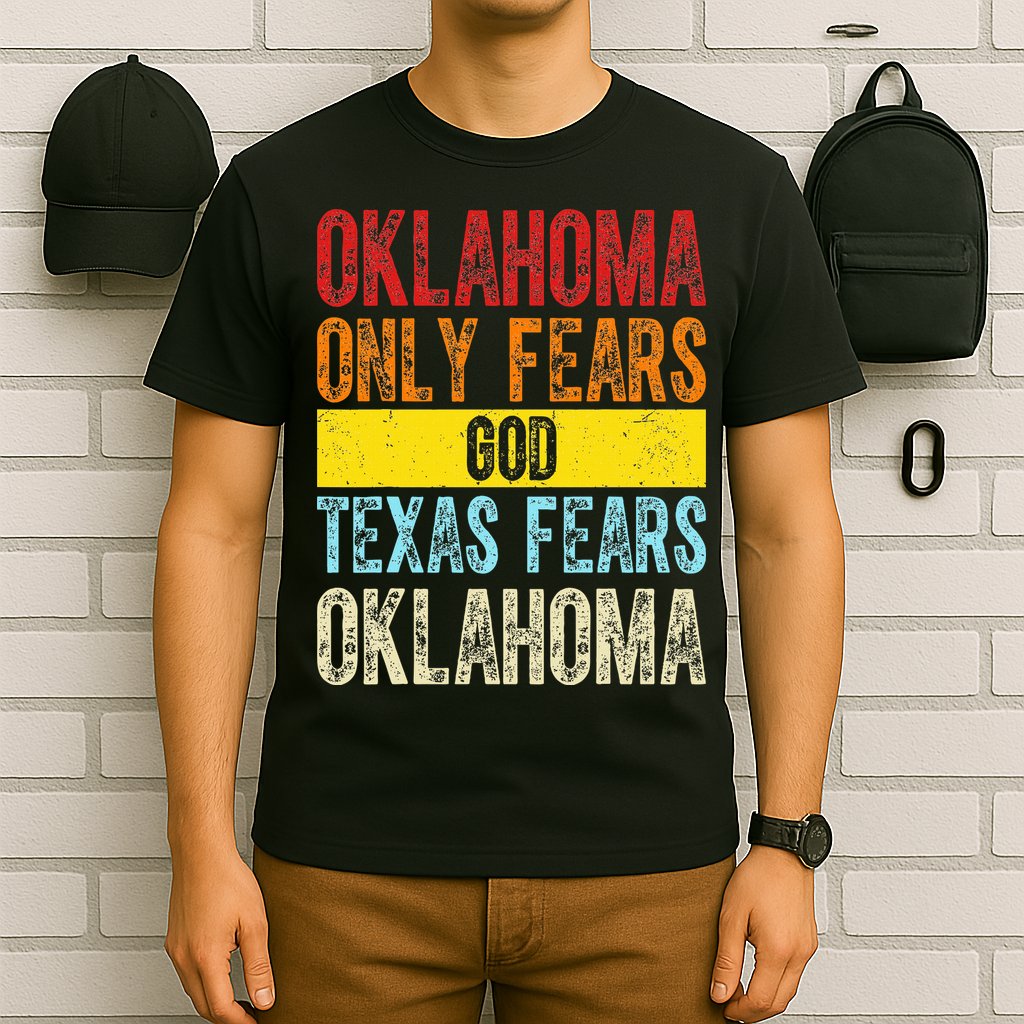 Funny Vintage Oklahoma Only Fears God Texas Fears Oklahoma T-Shirt