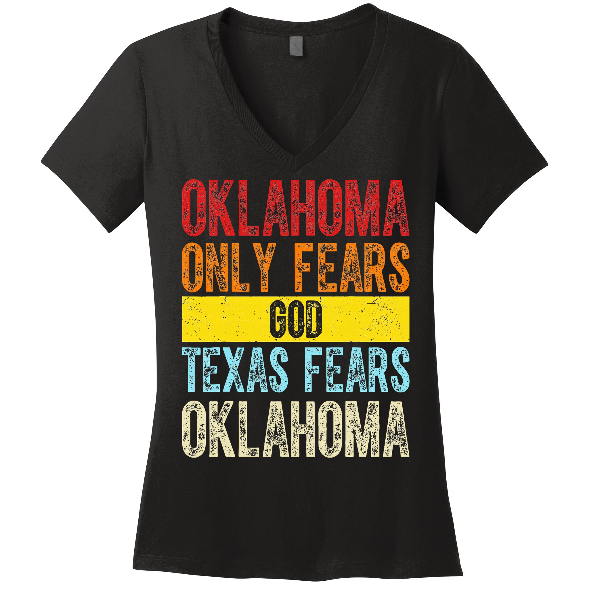 Funny Vintage Oklahoma Only Fears God Texas Fears Oklahoma Women's V-Neck T-Shirt