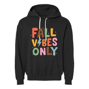 Fall Vibes Only Casual Autumn Halloween Graphic Garment-Dyed Fleece Hoodie