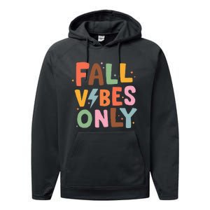 Fall Vibes Only Casual Autumn Halloween Graphic Performance Fleece Hoodie