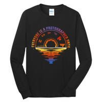 Funny Vintage Photography Everyone Is A Photographer Until Tall Long Sleeve T-Shirt