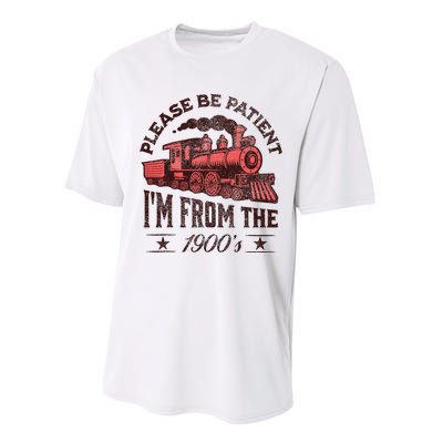 Funny Vintage Please Be Patient With Me IM From The 1900S Performance Sprint T-Shirt