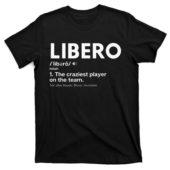 Funny Volleyball Players Libero T-Shirt