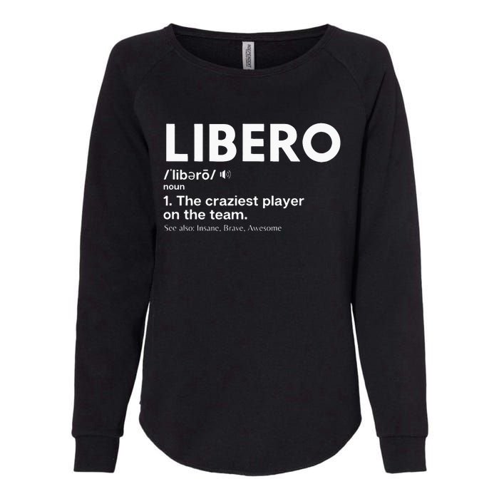 Funny Volleyball Players Libero Womens California Wash Sweatshirt