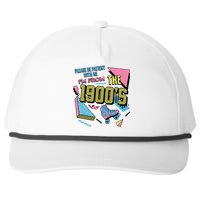 Funny Vintage Please Be Patient With Me IM From The 1900S Snapback Five-Panel Rope Hat