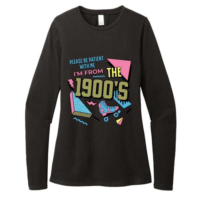 Funny Vintage Please Be Patient With Me IM From The 1900S Womens CVC Long Sleeve Shirt