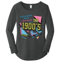 Funny Vintage Please Be Patient With Me IM From The 1900S Women's Perfect Tri Tunic Long Sleeve Shirt