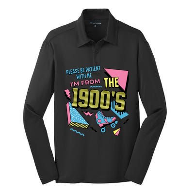 Funny Vintage Please Be Patient With Me IM From The 1900S Silk Touch Performance Long Sleeve Polo