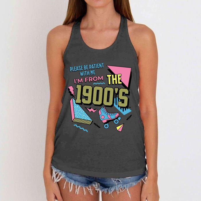 Funny Vintage Please Be Patient With Me IM From The 1900S Women's Knotted Racerback Tank