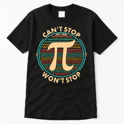 Funny Vintage Pi 3.14 Can't Stop Won't Stop Tall T-Shirt