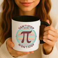 Funny Vintage Pi 3.14 Can't Stop Won't Stop Coffee Mug