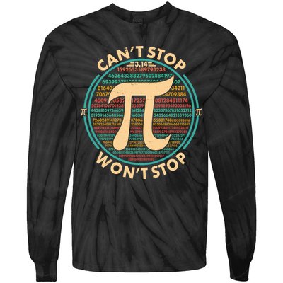 Funny Vintage Pi 3.14 Can't Stop Won't Stop Tie-Dye Long Sleeve Shirt