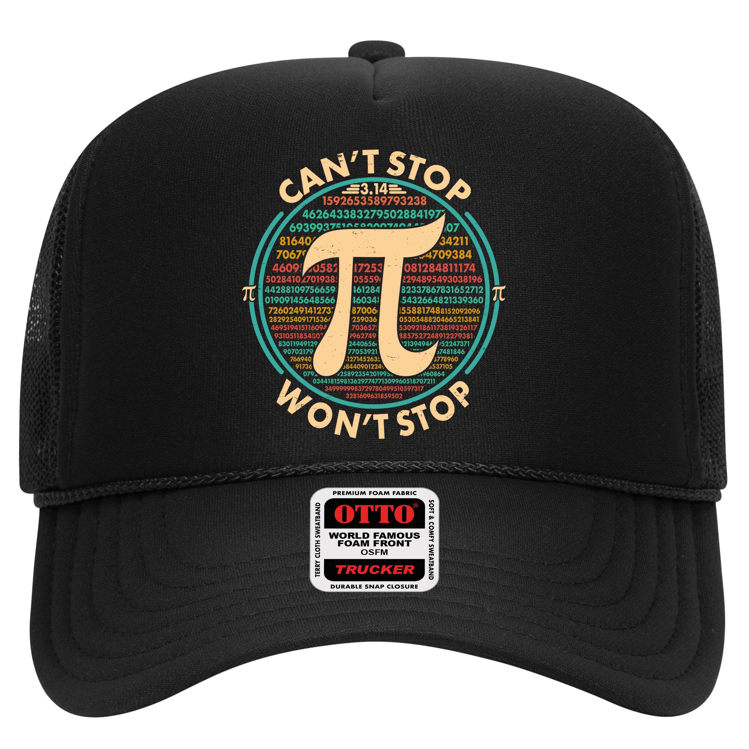 Funny Vintage Pi 3.14 Can't Stop Won't Stop Trucker Hat