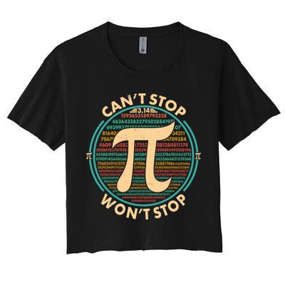 Funny Vintage Pi 3.14 Can't Stop Won't Stop Crop Top