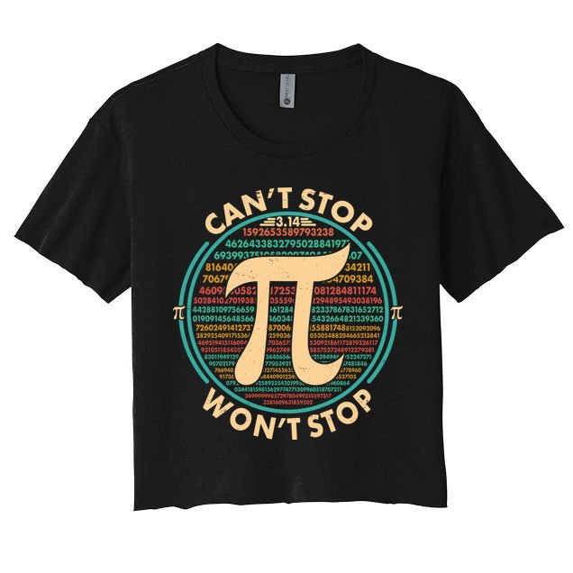Funny Vintage Pi 3.14 Can't Stop Won't Stop Crop Top
