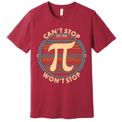 Funny Vintage Pi 3.14 Can't Stop Won't Stop Premium T-Shirt