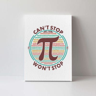 Funny Vintage Pi 3.14 Can't Stop Won't Stop Canvas