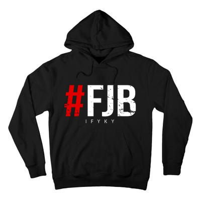 F.J.B Vintage Pro American IFYKY FJB F Biden Tall Hoodie