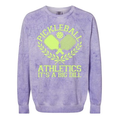 Funny Vintage Pickleball Athletics It's A Big Dill Colorblast Crewneck Sweatshirt