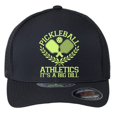 Funny Vintage Pickleball Athletics It's A Big Dill Flexfit Unipanel Trucker Cap