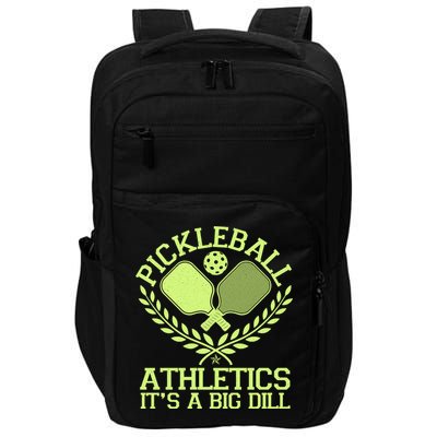 Funny Vintage Pickleball Athletics It's A Big Dill Impact Tech Backpack