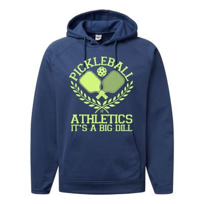 Funny Vintage Pickleball Athletics It's A Big Dill Performance Fleece Hoodie