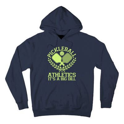 Funny Vintage Pickleball Athletics It's A Big Dill Tall Hoodie