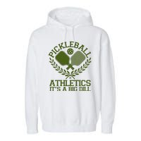 Funny Vintage Pickleball Athletics It's A Big Dill Garment-Dyed Fleece Hoodie