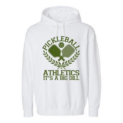 Funny Vintage Pickleball Athletics It's A Big Dill Garment-Dyed Fleece Hoodie