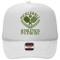 Funny Vintage Pickleball Athletics It's A Big Dill High Crown Mesh Back Trucker Hat