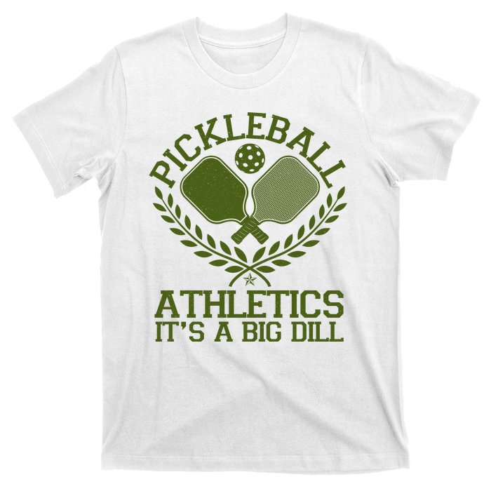 Funny Vintage Pickleball Athletics It's A Big Dill T-Shirt