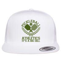 Funny Vintage Pickleball Athletics It's A Big Dill Flatbill Hat