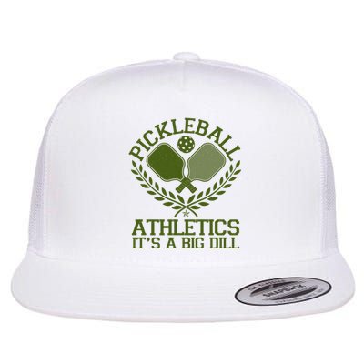 Funny Vintage Pickleball Athletics It's A Big Dill Flat Bill Trucker Hat