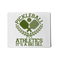 Funny Vintage Pickleball Athletics It's A Big Dill Mousepad